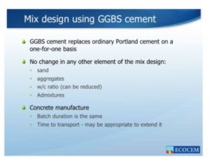 Concrete mix design with GGBS cement